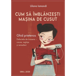 Cum să îmblânzești mașina de cusut